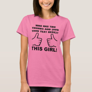 Who Has Two Thumbs Up Personalized Funny T-Shirt