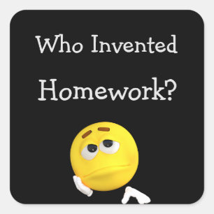 Who Invented Homework? Sticker