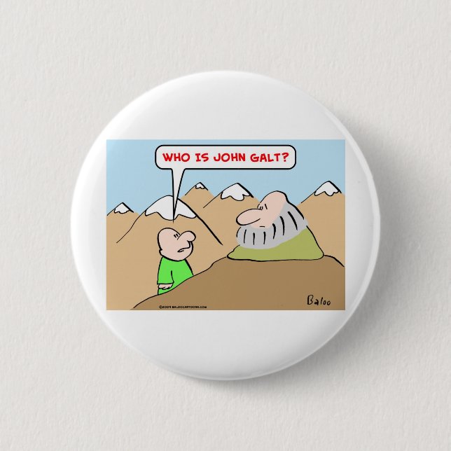 who is john galt ayn rand objectivism 2 inch round button (Front)