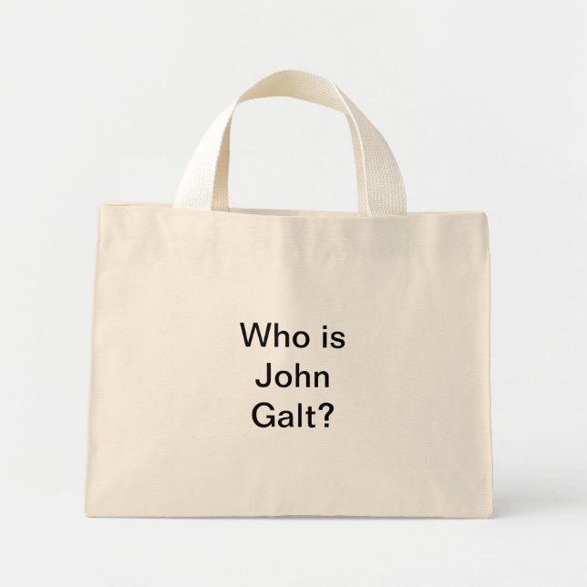 Who is John Galt? Bag (Front)