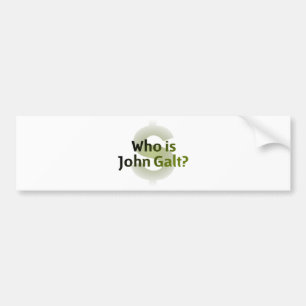 Who Is John Galt? Money Symbol Bumper Sticker