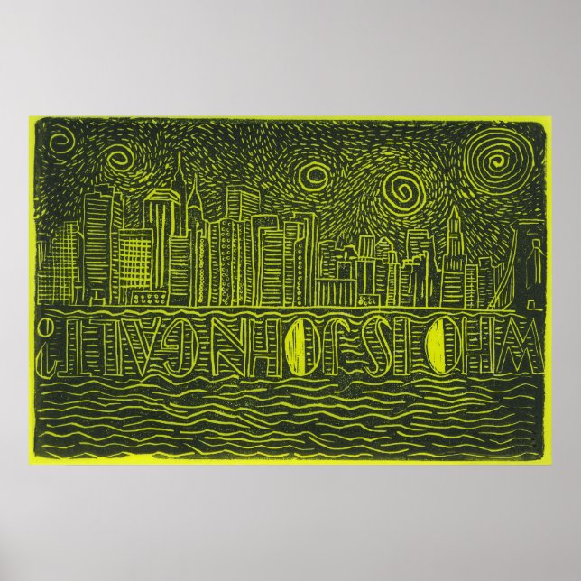 Who Is John Galt...New York City Skyline Poster (Front)