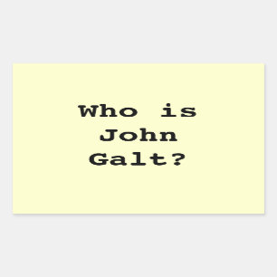 Who is John Galt? Sticker