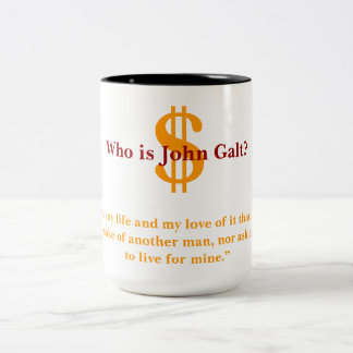 Who is John Galt Two-Tone Coffee Mug
