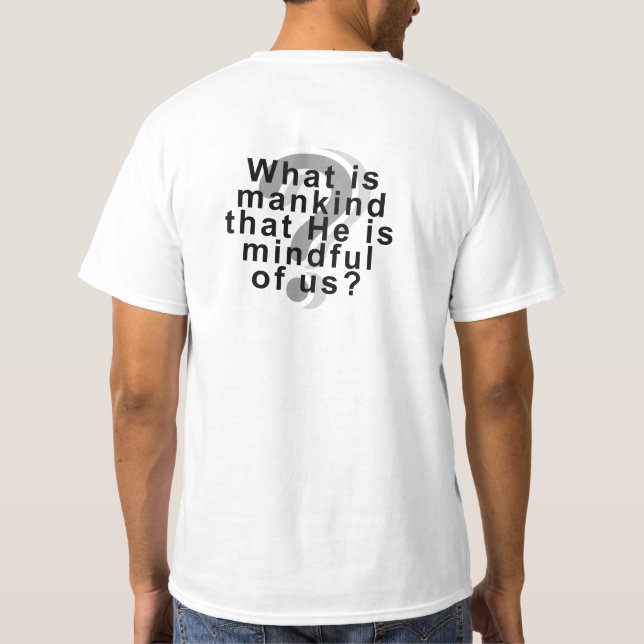 Who is man? T-Shirt (Back)