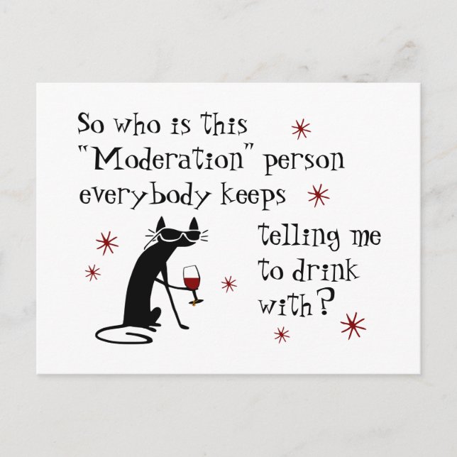 Who Is This Moderation Funny Wine Quote Postcard (Front)