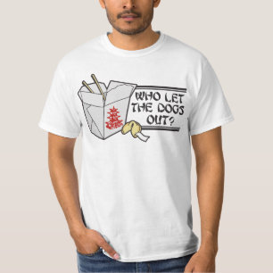 Who Let The Dogs Out T-Shirt
