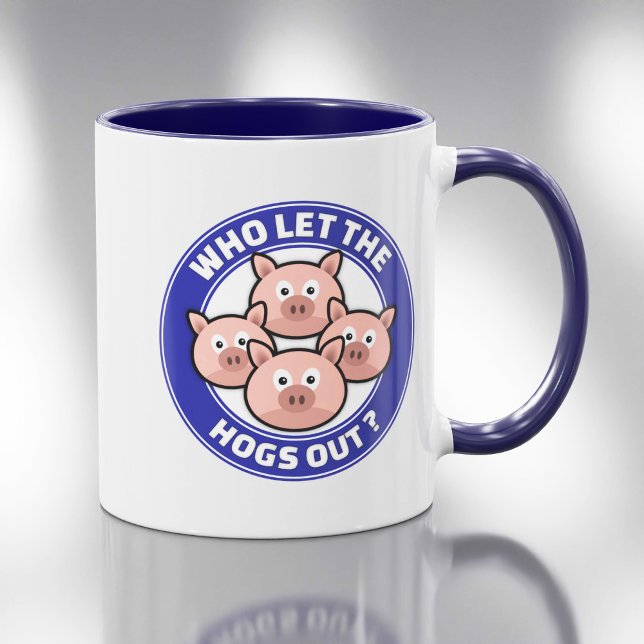 Who Let The Hogs Out Mug (Creator Uploaded)