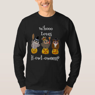 Who Loves Howl A Ween Owl Costume Adorable Hallowe T-Shirt