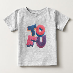Who Loves Tofu? Baby T-Shirt