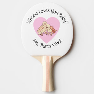 Who Loves You Baby? Owls Valentine Baby Shower Ping Pong Paddle