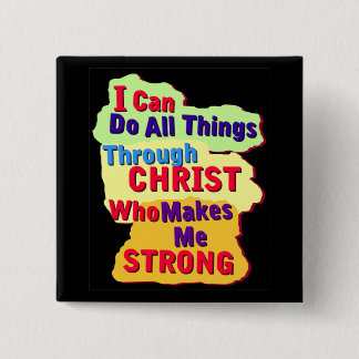 Who Makes Me strong 2 Inch Square Button