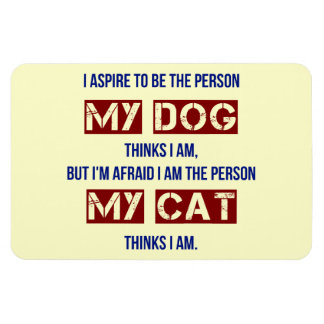 Who My Dog Thinks I Am Magnet
