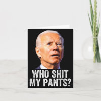 Who My Pants, Funny Anti Joe Biden, Conservative M