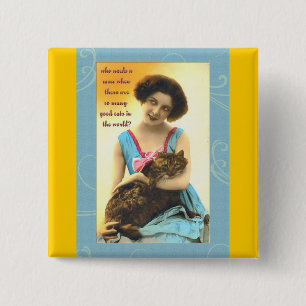 who needs a man so many good cats 2 inch square button