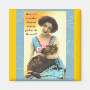 who needs a man so many good cats magnet