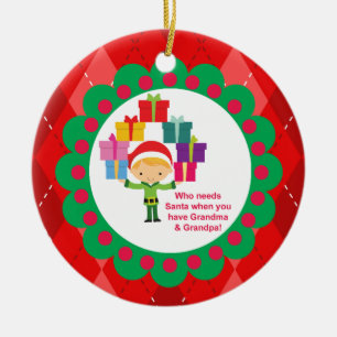 Who Needs Santa- Grandma & Grandpa Elf Ornament