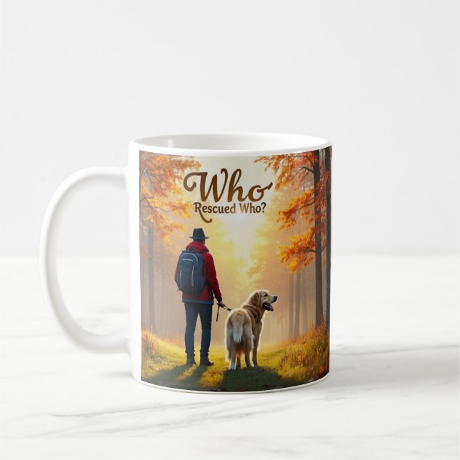 Who Rescued Who - Man golden retriever hike Coffee Mug (Left)