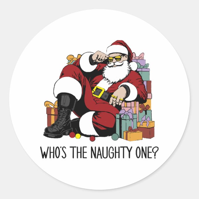 Who s the Naughty one Classic Round Sticker (Front)