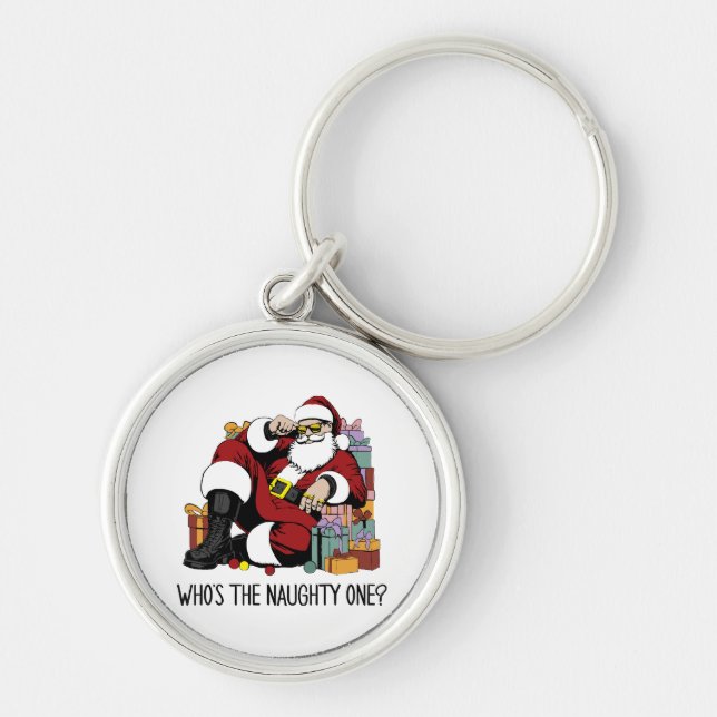 Who s the Naughty one Keychain (Front)