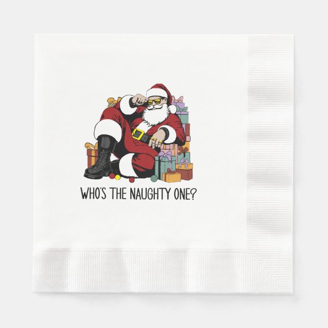 Who s the Naughty one Napkin (Front)