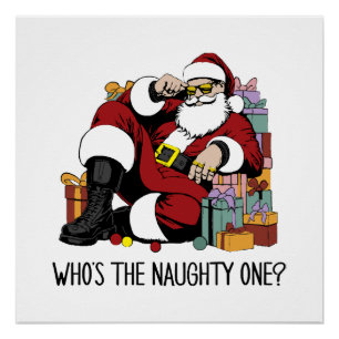 Who s the Naughty one Poster
