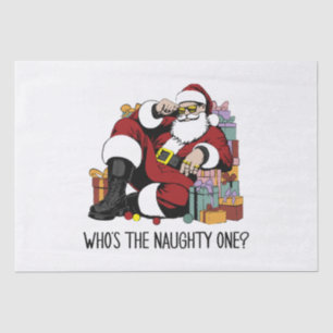 Who s the Naughty one Tissue Paper