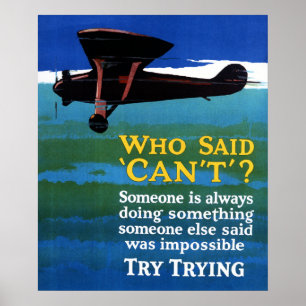 Who Said Can't - Try Trying Poster