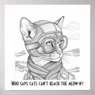 Who says cats can't reach the meow-n? Abyssinian Poster