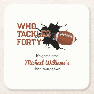 Who Tackles Forty Funny Football 40th Birthday Square Paper Coaster