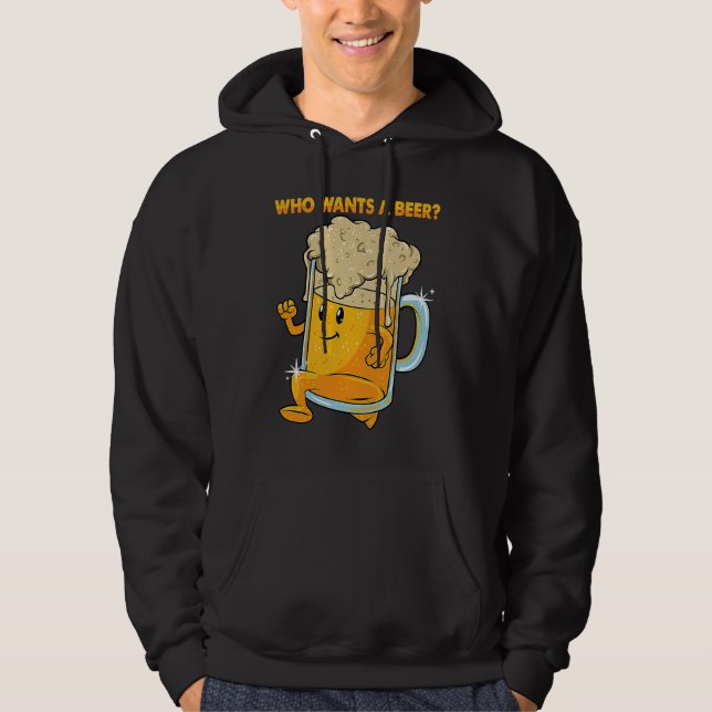 Who Wants a Beer Alcohol Drinking Brewers Beer  Dr Hoodie (Front)