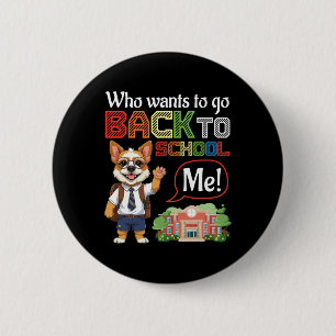 Who Wants To Go Back To School Brussels Griffon Do 2 Inch Round Button