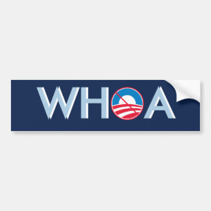 WHOA Obama Bumper Sticker