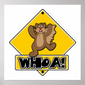 Whoa Squirrel Crossing Sign
