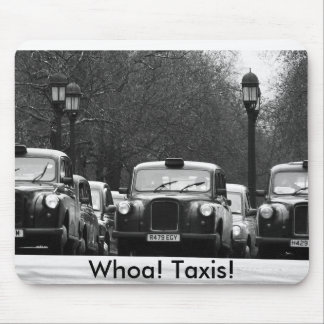 Whoa! Taxis! Mouse Pad
