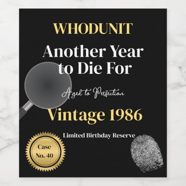 Whodunit Birthday Wine Label | Another Year to Die (Single Label)