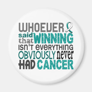 Whoever Said Cervical Cancer Magnet
