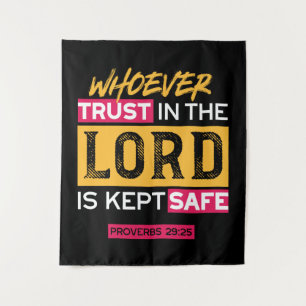 Whoever Trusts in the Lord Is Kept Safe Quote Tapestry