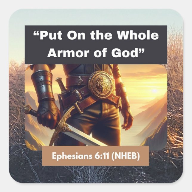 Whole Armour of God - Square Sticker (Front)