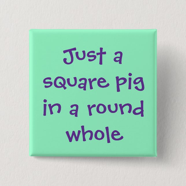 Whole Pig Square 2 Inch Square Button (Front)