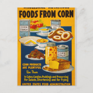 Wholesome - nutritious foods from corn postcard