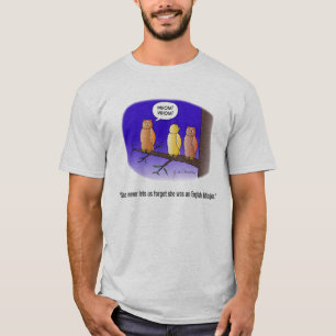 Whom! Whom! T-Shirt