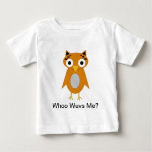 Whoo Wuvs Me? Infant T-Shirt