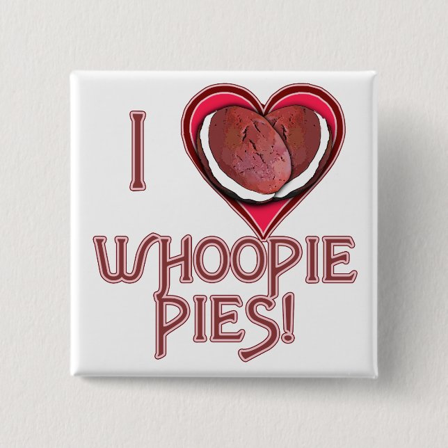 Whoopie Pie Love Apparel, Aprons, Gifts 2 Inch Square Button (Front)