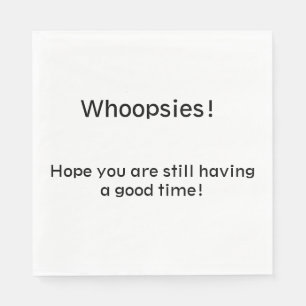 Whoopsies! Napkin