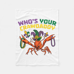 Who's crawdaddy crawfish jester beads funny mardi fleece blanket