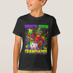Who's crawdaddy crawfish louisiana mardi gras 2026 T-Shirt