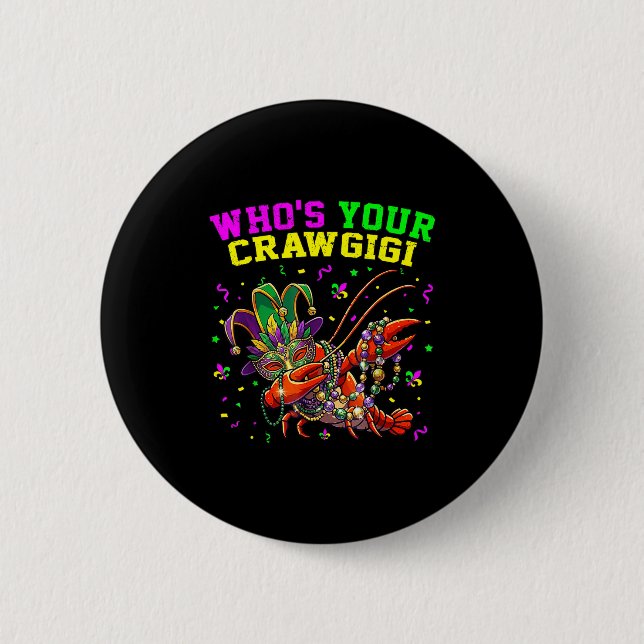 Who's crawgigi crawfish jester beads funny mardi 2 inch round button (Front)