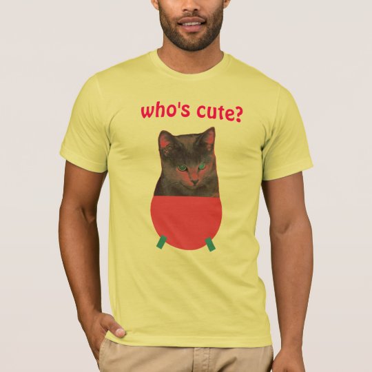 Who's Cute? T-Shirt