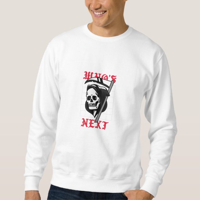 Who's Next with Grim Reaper Sweatshirt (Front)